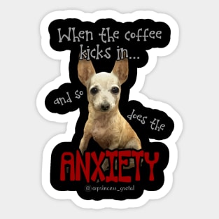 When the coffee kicks in... Sticker